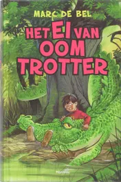 Omslag van Het ei van oom Trotter