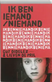 Omslag van Ik ben iemand / niemand