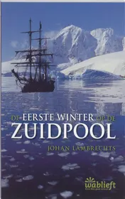 Omslag van De eerste winter op de zuidpool