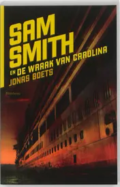 Omslag van Sam Smith en de wraak van Carolina