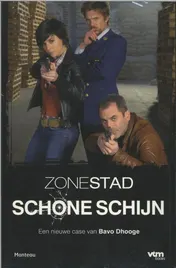 Omslag van Zone Stad - Schone Schijn