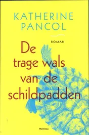 Omslag van De trage wals van de schildpadden
