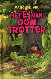Omslag van Het ei van oom Trotter