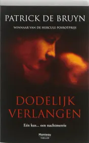 Omslag van Dodelijk verlangen