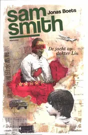 Omslag van De jacht op dokter Liu