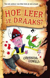 Omslag van Hoe leer je draaks?