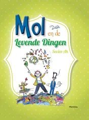 Omslag van Mol en de levende dingen