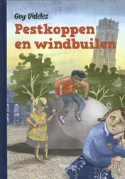 Omslag van Pestkoppen en windbuilen