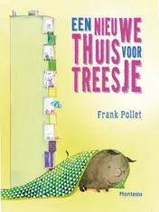 Omslag van Een nieuwe thuis voor Treesje