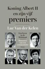 Omslag van Albert II en zijn vijf premiers