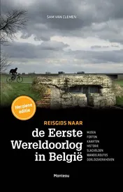 Omslag van Reisgids naar de eerste wereldoorlog in Belgie
