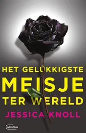 Omslag van Het gelukkigste meisje ter wereld