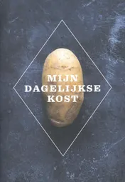 Omslag van Mijn dagelijkse kost