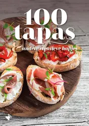 Omslag van 100 tapas & andere creatieve hapjes