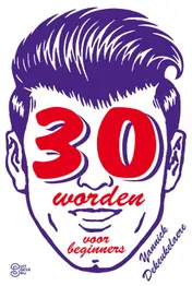 Omslag van 30 worden voor beginners
