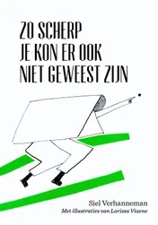 Omslag van Zo scherp je kon er ook niet geweest zijn
