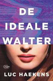 Omslag van De ideale Walter