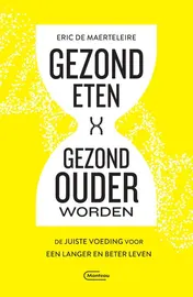 Omslag van Gezond eten, gezond ouder worden