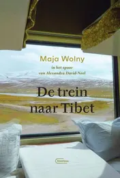 Omslag van De trein naar Tibet