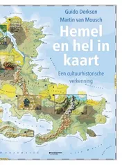 Omslag van Hemel en hel in kaart