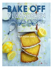 Omslag van Bake Off Vlaanderen - Van eigen deeg