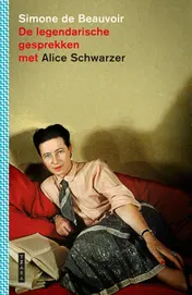 Omslag van De legendarische gesprekken met Alice Schwarzer