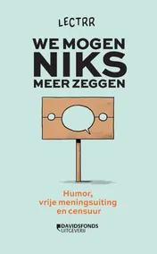 Omslag van We mogen niks meer zeggen