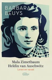 Omslag van Mala Zimetbaum, heldin van Auschwitz