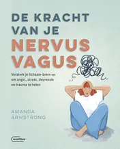 Omslag van De kracht van je nervus vagus