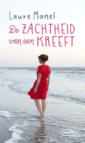 Omslag van De zachtheid van een kreeft