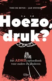 Omslag van Hoezo druk?