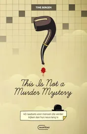 Omslag van This is not a murder mystery