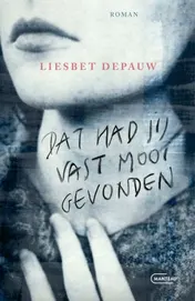 Omslag van Dat had jij vast mooi gevonden