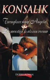 Omslag van Terugkeer naar Angela ; De woestijn is als een vrouw