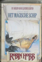 Omslag van Levende schepen 1 Het magische schip