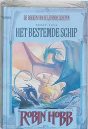 Omslag van Levende schepen 3 Het bestemde schip