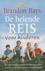 Omslag van De helende reis voor kinderen