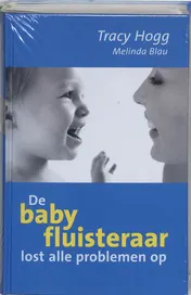 Omslag van De baby fluisteraar lost alle problemen op