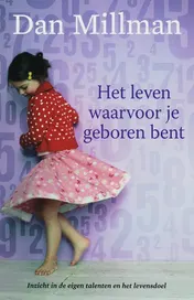 Omslag van Het leven waarvoor je geboren bent