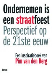 Omslag van Ondernemen is een straatfeest
