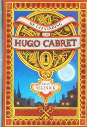 Omslag van De uitvinding van Hugo Cabret