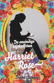 Omslag van De oneindige wijsheid van Harriet Rose