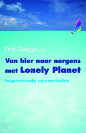 Omslag van Van hier naar nergens met Lonely Planet