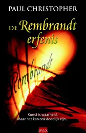 Omslag van De Rembrandt erfenis