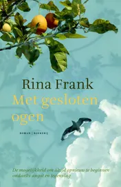 Omslag van Met gesloten ogen