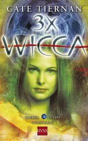 Omslag van 3 x Wicca 4 omnibus