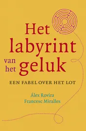 Omslag van Het labyrint van geluk