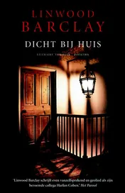 Omslag van Dicht bij huis