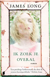 Omslag van Ik zoek je overal