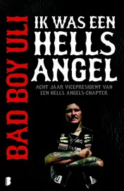Omslag van Bad Boy Uli - Ik was een Hells Angel